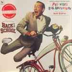 Cover of Pee-Wee's Big Adventure / Back To School - Original Motion Picture Scores, 2018-07-13, Vinyl