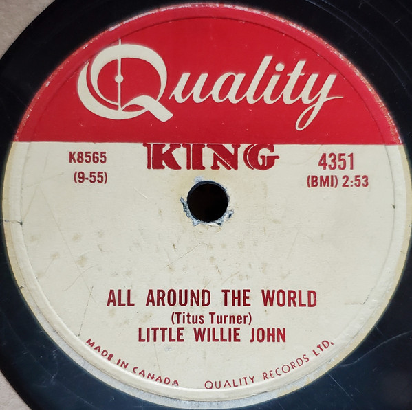 Little Willie John – All Around The World / Don't Leave Me Dear