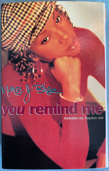 Mary J. Blige - You Remind Me | Releases | Discogs