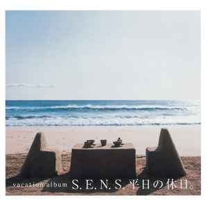 S.E.N.S. = センス – 平日の休日。 (2001, CD) - Discogs