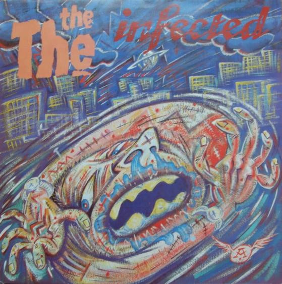 The The – Infected (1986, Vinyl) - Discogs