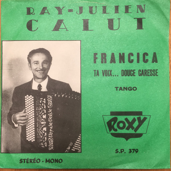 last ned album Ray Julien Calut - Francica