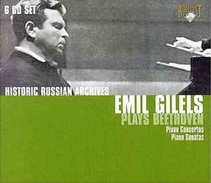 Ludwig van Beethoven - Historic Russian Archives • Emil Gilels Plays Beethoven