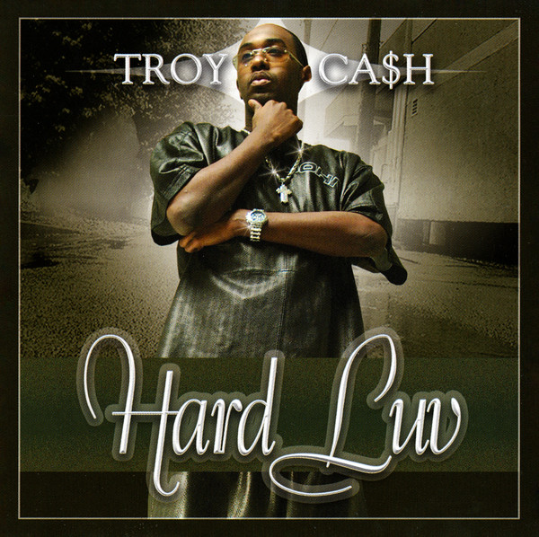 descargar álbum Troy Ca$h - Hard Luv