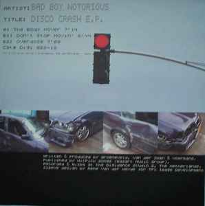 Bad Boy Notorious - Disco Crash E.P. album cover