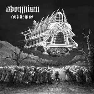 Abomnium - Coffinships album cover