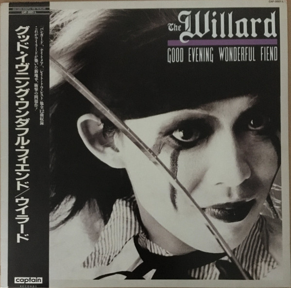 The Willard – Good Evening Wonderful Fiend (1985, Vinyl) - Discogs