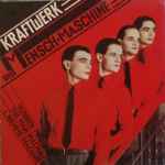 Kraftwerk – Die Mensch·Maschine (1978, Vinyl) - Discogs