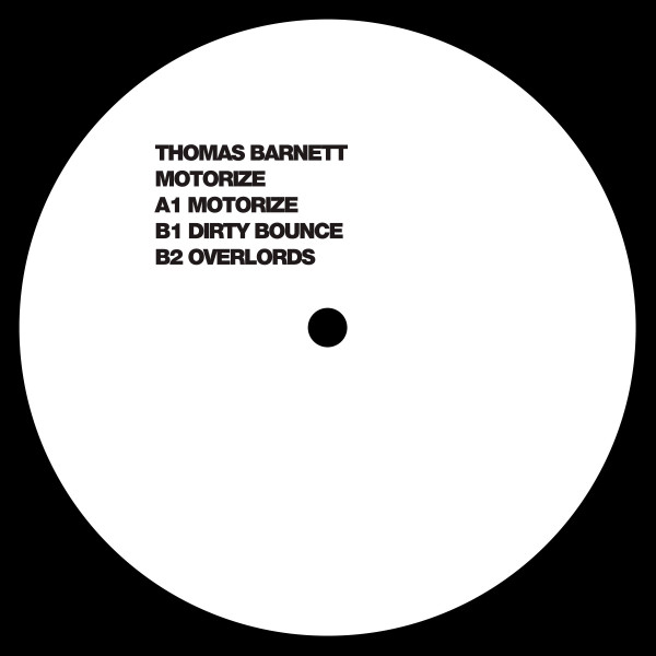 Thomas Barnett - Motorize EP | Exarde (XRD010)