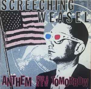 Screeching Weasel - Anthem For A New Tomorrow  album cover
