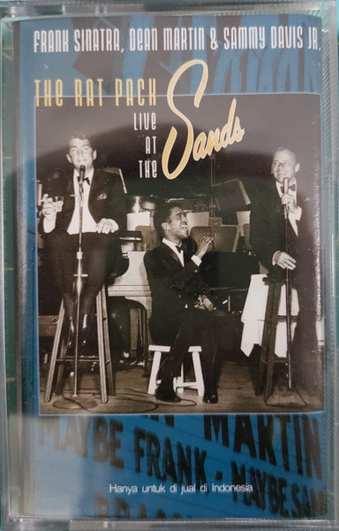 Frank Sinatra, Dean Martin & Sammy Davis Jr. – The Rat Pack Live