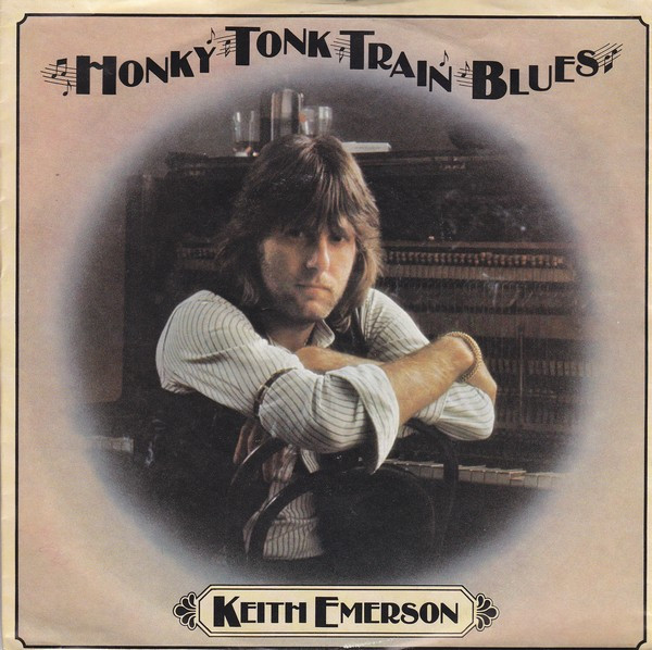 Keith Emerson – Honky Tonk Train Blues (1976, Vinyl) - Discogs