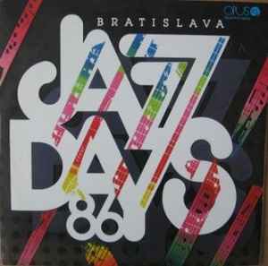 Bratislava Jazz Days 1986 - Various