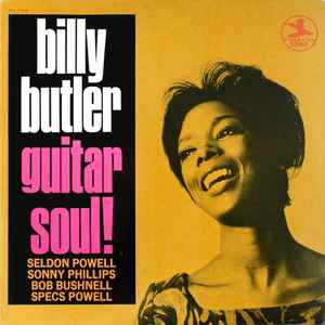 Billy Butler – Guitar Soul! (1988, Vinyl) - Discogs