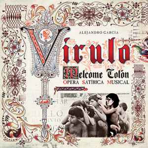 Virulo - Welcome Colón (Ópera Satírica Musical) album cover