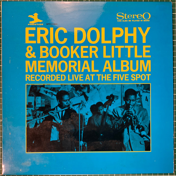Eric Dolphy & Booker Little – Memorial Album Recorded Live At The 