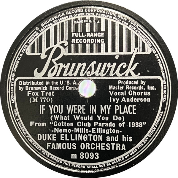 Duke Ellington And His Famous Orchestra – If You Were In My Place (What  Would You Do) / Skrontch (1938