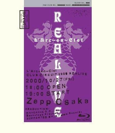 L'Arc~en~Ciel – Club Circuit 2000 Realive -No Cut- (2001, DVD