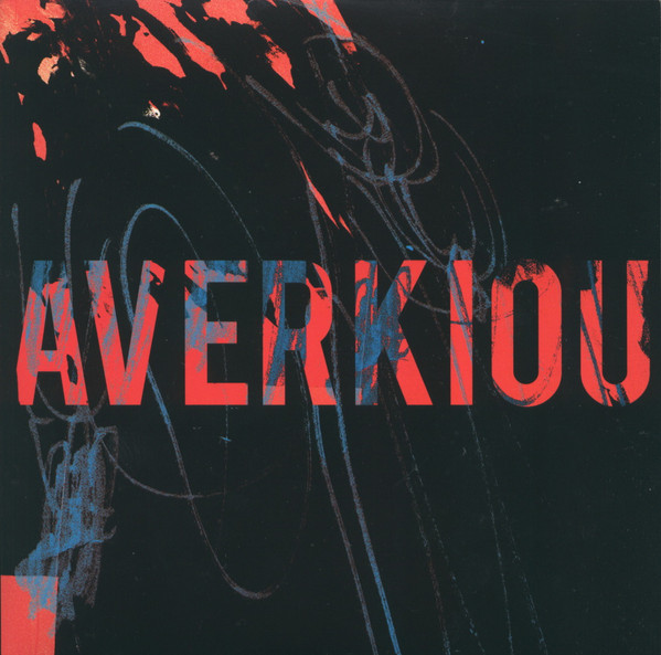 baixar álbum Averkiou - Wasted And High No Ones Holding A Gun To Your Head