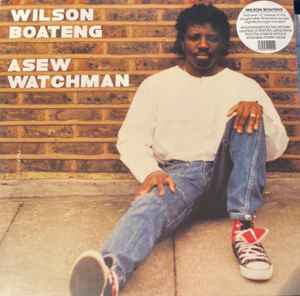 Wilson Boateng - Asew Watchman album cover