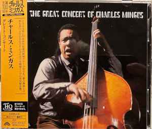 Charles Mingus – The Great Concert Of Charles Mingus (2022, CD 