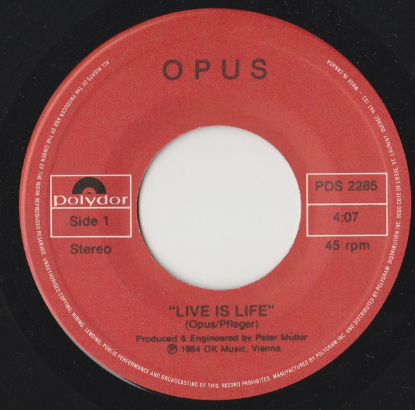 Live Is Life - Single by Opus