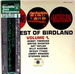 John Coltrane & Lee Morgan – The Best Of Birdland: Volume 1. (1977