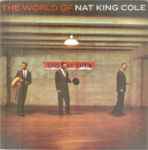 Cover of The World Of Nat King Cole, 2005, CD