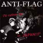 Cover of I'd Rather Be In Japan!!! / Fuck You Fucking All, 1996, Vinyl