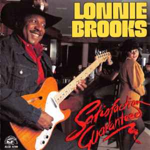 Lonnie Brooks - Satisfaction Guaranteed album cover