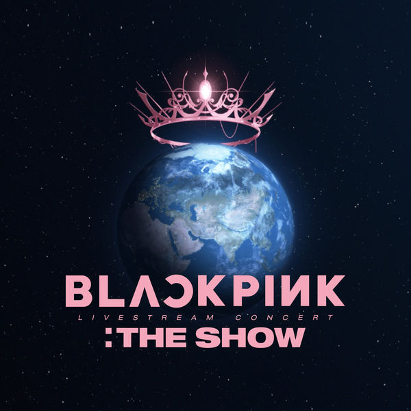 BLACKPINK – Blackpink 2021 'The Show' Live (2021, File) - Discogs