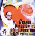 Cover of Il Grande Viaggio Di Gigi D'Agostino Vol. 1, 2002, CD
