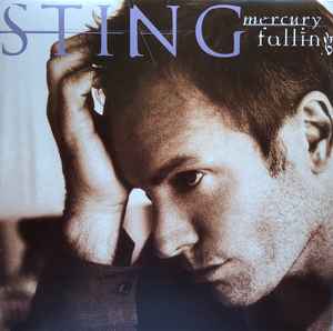 Sting – Mercury Falling (2001, 180 Gram, Vinyl) - Discogs