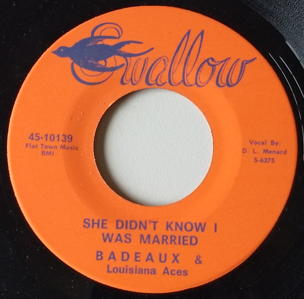 télécharger l'album Badeaux & Louisiana Aces - She Didnt Know I Was Married Bachelors Life