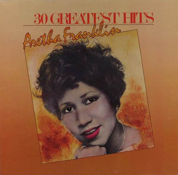 Aretha Franklin – 30 Greatest Hits (1986, CD) - Discogs