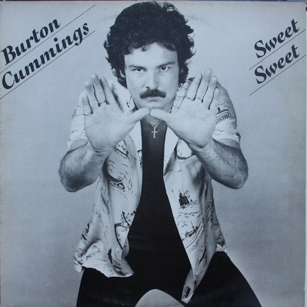 Burton Cummings Sweet Sweet 1981 Vinyl Discogs