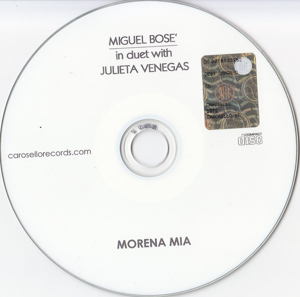 Miguel Bosé in duet with Julieta Venegas – Morena Mia (CDr) - Discogs