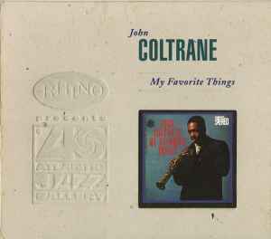 John Coltrane – My Favorite Things (1998, CD) - Discogs