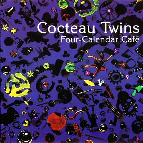 Cocteau Twins FourCalendar Café (1993, CD) Discogs