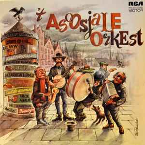 'T Asoosjale Orkest - 't Asoosjale Orkest