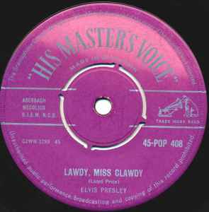 Elvis Presley - Lawdy, Miss Clawdy / Tryin' To Get To You