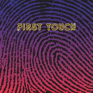 First Touch - First Touch album cover