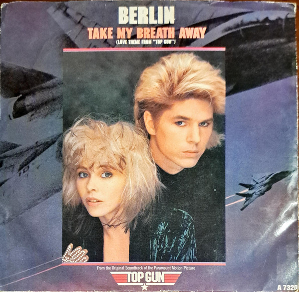 Vil ikke Samarbejde lejer Berlin – Take My Breath Away (Love Theme From "Top Gun") (1986, Vinyl) -  Discogs
