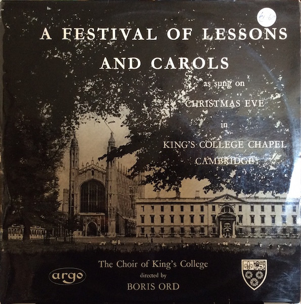 The Choir Of King's College Directed By Boris Ord – A Festival Of ...