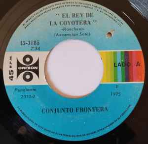 Conjunto Frontera - El Rey De La Coyotera album cover