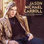 Waitin' In The Country / Jason Michael Carroll