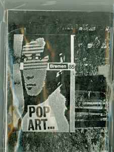 Various - Bremen 85 Pop Art... Album-Cover