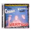 Cosmic Voodoo - Vertigo: Unreleased & Rare SoCal Stomp 1992-1997
