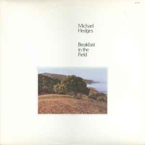 Michael Hedges – Aerial Boundaries (1984, RTI Pressing, Vinyl 