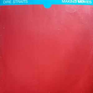 Dire Straits – Making Movies (1980, Vinyl) - Discogs